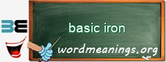 WordMeaning blackboard for basic iron